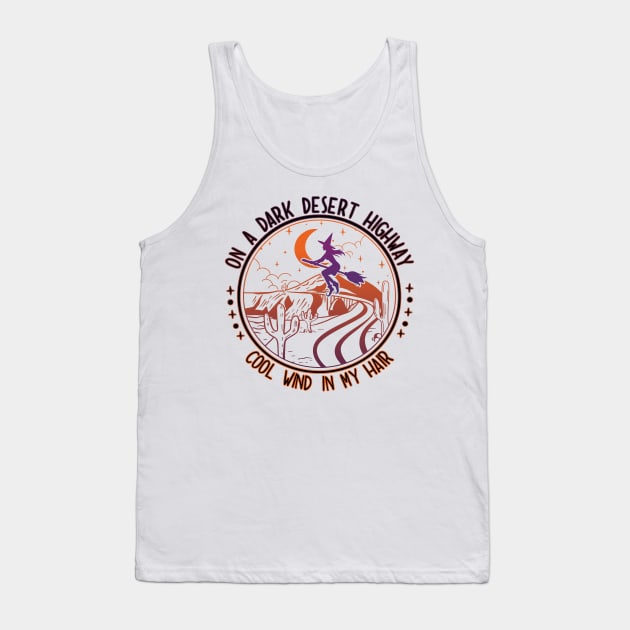 Funny On Dark Deserts Highway Classic Cool Wind In My Hair Tank Top by masterpiecesai